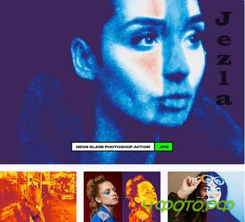 Neon Glare Photoshop Action - YPGA8HY