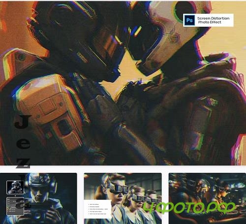 Screen Distortion Photo Effect - VQ8TUGZ