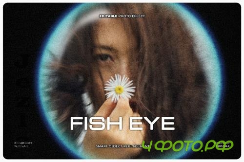 Noise Fish Eye Photo Effect - S4UYQ5B