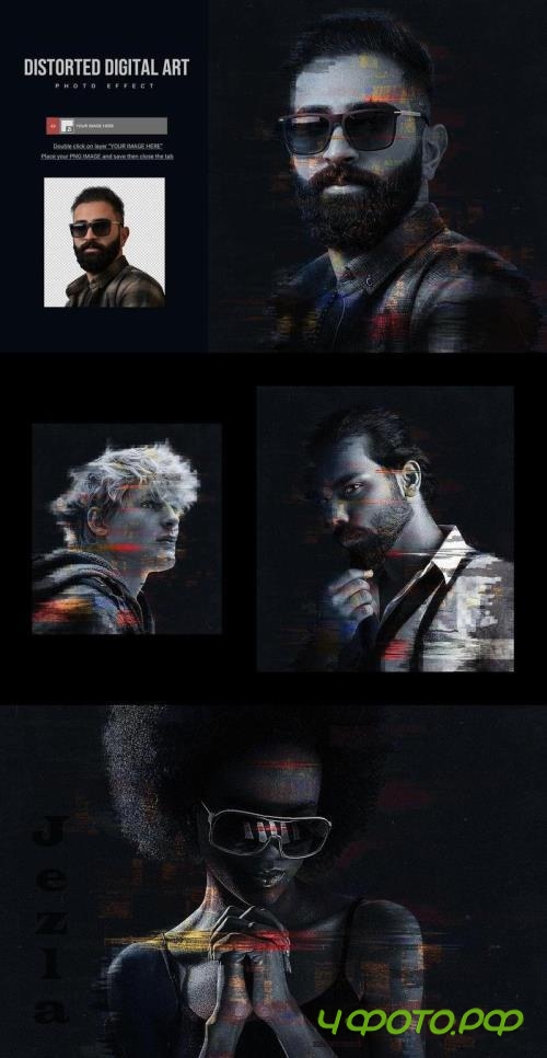 Distorted Digital Art Photo Effect - EYKHHSH